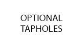 Optional Tapholes