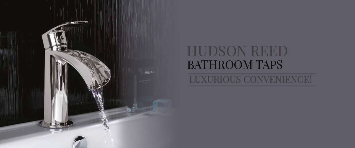 Hudson Reed Bathroom Taps