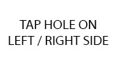 Tap Hole Position