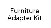 Furniture Adapter Kit