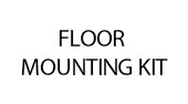 Floor Mounting Kit