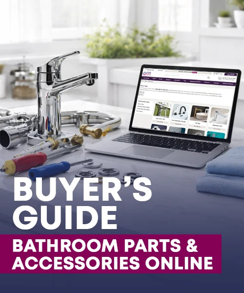 Buyers Guide: Shopping for Bathroom Parts and Accessories Online