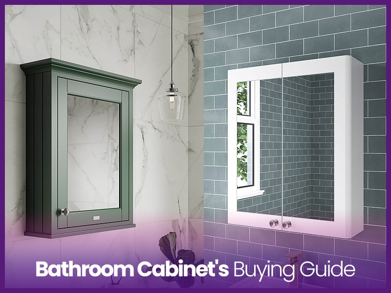 Bathroom Cabinet's Buying Guide