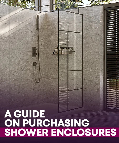 A Guide On Purchasing Shower Enclosures
