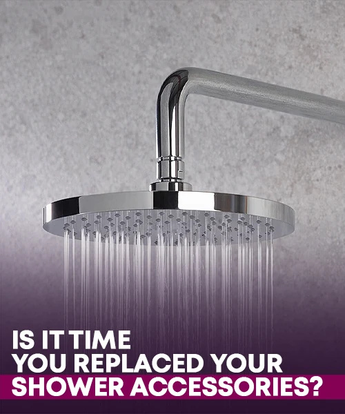 Is It Time You Replaced Your Shower Accessories