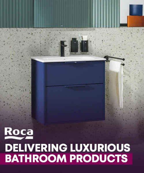 Roca – Delivering Luxurious Bathroom Products