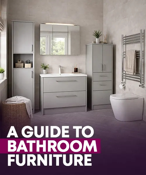 A Guide To Bathroom Furniture
