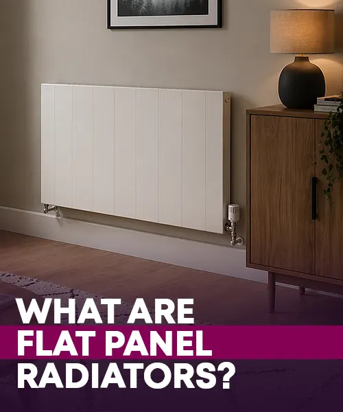 What are Flat Panel Radiators?