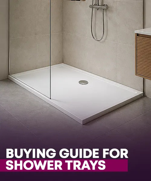Buying Guide for Shower Trays