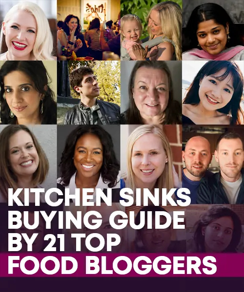 Kitchen Sinks Buying Guide - By 21 Top Food Bloggers
