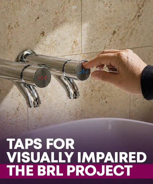 Taps for visually impaired - The BRL Project