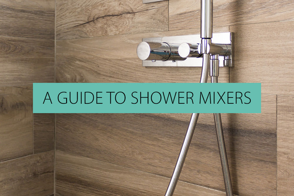 Shower Mixer Guide