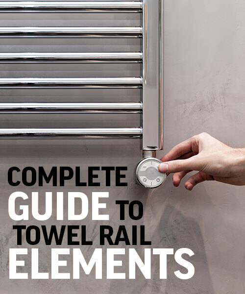 Everything You Need to Know About Towel Rail Elements