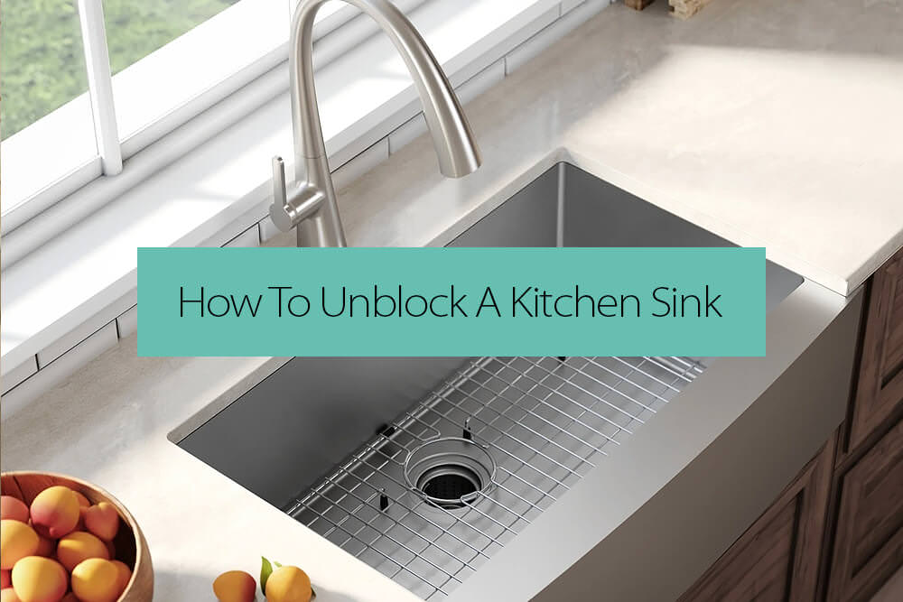 How To Unblock A Kitchen Sink